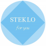 STEKLO FOR YOU
